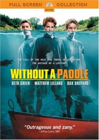 Without a Paddle (Full Screen Edition) Without a Paddle (Full Screen Edition)