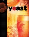 Yeast: The Practical Guide to Beer Fermentation (Brewing Elements Series)