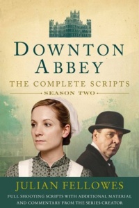 Downton Abbey Script Book Season 2 Downton Abbey Script Book Season 2