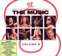 WWE: The Music, vol. 8 WWE: The Music, vol. 8