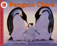 Penguin Chick (Let's-Read-and-Find-Out Science) Penguin Chick (Let's-Read-and-Find-Out Science)