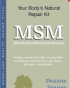 MSM: Methylsulfonylmethane (Woodland Health)