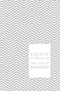This Side of Paradise (Penguin Hardback Classics) This Side of Paradise (Penguin Hardback Classics)