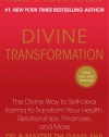 Divine Transformation: The Divine Way to Self-clear Karma to Transform Your Health, Relationships, Finances, and More (Soul Power)