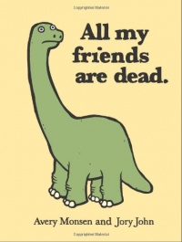 All My Friends Are Dead All My Friends Are Dead
