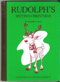 Rudolph's Second Christmas Rudolph's Second Christmas