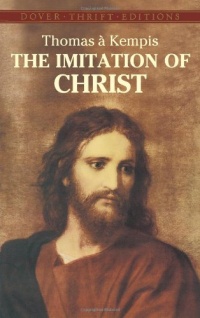 The Imitation of Christ (Dover Thrift Editions) The Imitation of Christ (Dover Thrift Editions)