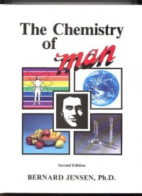 Chemistry of Man (Man Series, Second Edition) Chemistry of Man (Man Series, Second Edition)