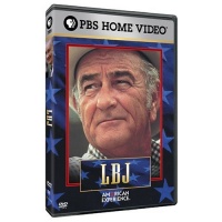 American Experience: LBJ American Experience: LBJ