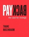Payback: The Case for Revenge