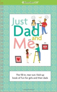 Just Dad and Me (American Girl) Just Dad and Me (American Girl)