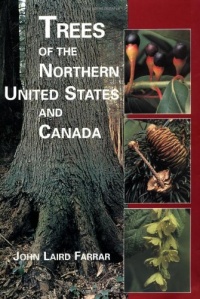 Trees of the Northern United States and Canada Trees of the Northern United States and Canada