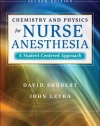 Chemistry and Physics for Nurse Anesthesia: A Student Centered Approach