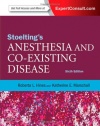 Stoelting's Anesthesia and Co-Existing Disease: Expert Consult - Online and Print, 6e