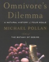 The Omnivore's Dilemma: A Natural History of Four Meals