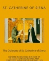 The Dialogue of St. Catherine of Siena