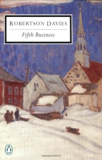 Fifth Business (Penguin Classics) Fifth Business (Penguin Classics)