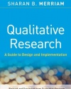 Qualitative Research: A Guide to Design and Implementation