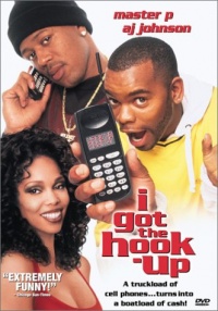 I Got the Hook-Up I Got the Hook-Up