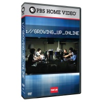 Frontline: Growing Up Online Frontline: Growing Up Online