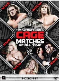 WWE: The Greatest Cage Matches of All Time WWE: The Greatest Cage Matches of All Time