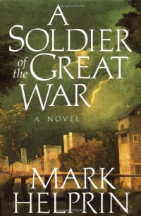 A Soldier of the Great War A Soldier of the Great War