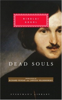 Dead Souls (Everyman's Library) Dead Souls (Everyman's Library)