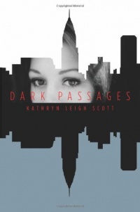 Dark Passages Dark Passages