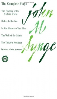 The Complete Plays of John M. Synge The Complete Plays of John M. Synge