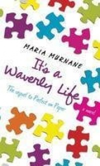 It's a Waverly Life It's a Waverly Life