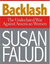 Backlash: The Undeclared War Against American Women