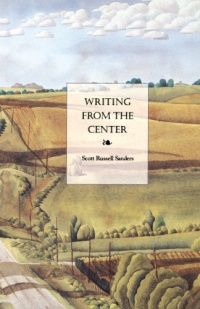 Writing from the Center Writing from the Center