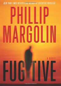 Fugitive: A Novel Fugitive: A Novel