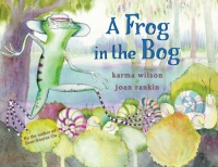 A Frog in the Bog A Frog in the Bog