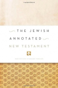 The Jewish Annotated New Testament The Jewish Annotated New Testament
