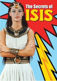 The Secrets of Isis The Secrets of Isis