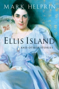 Ellis Island and Other Stories Ellis Island and Other Stories