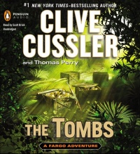 The Tombs (A Fargo Adventure) The Tombs (A Fargo Adventure)