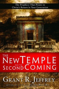 The New Temple and the Second Coming: The Prophecy That Points to Christ's Return in Your Generation The New Temple and the Second Coming: The Prophecy That Points to Christ's Return in Your Generation