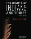 The Rights of Indians and Tribes