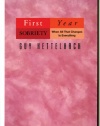 First Year Sobriety: When All That Changes Is Everything