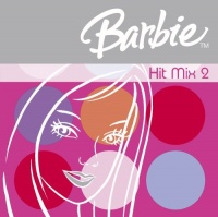 Barbie Hit Mix 2 Barbie Hit Mix 2