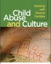 Child Abuse and Culture: Working with Diverse Families