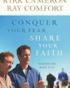 Conquer Your Fear, Share Your Faith: Evangelism Made Easy