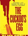 The Cuckoo's Egg: Tracking a Spy Through the Maze of Computer Espionage