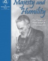 Majesty and Humility: The Thought of Rabbi Joseph B. Soloveitchik (Rabbi Soloveitchik Library)