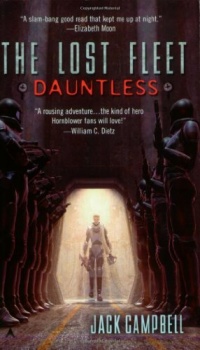 Dauntless (The Lost Fleet, Book 1) Dauntless (The Lost Fleet, Book 1)