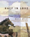 Half in Love: Stories