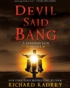 Devil Said Bang: A Sandman Slim Novel
