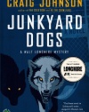 Junkyard Dogs: A Walt Longmire Mystery (Walt Longmire Mysteries)